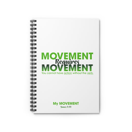 Spiral Notebook - My MOVEMENT, Encouraging Daily Reminder
