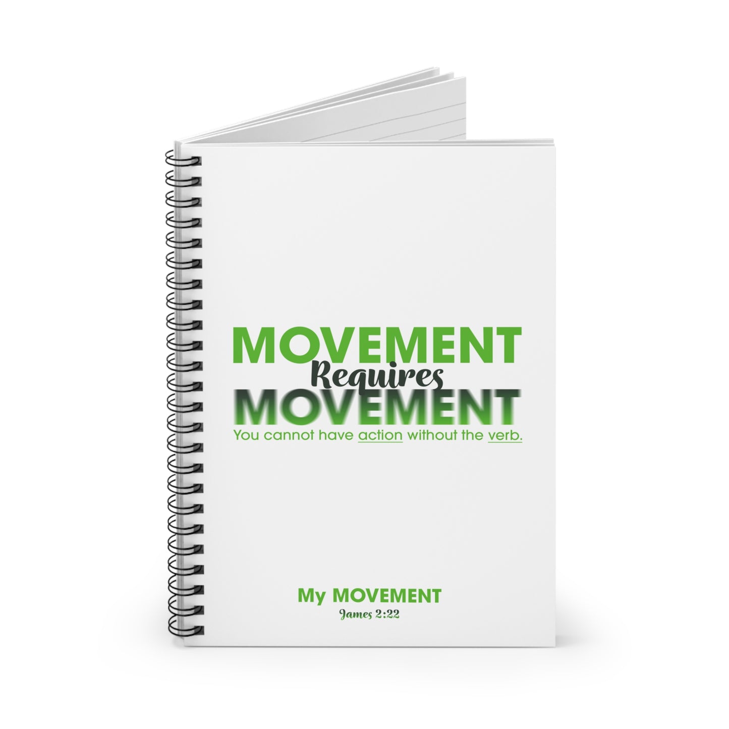 Spiral Notebook - My MOVEMENT, Encouraging Daily Reminder